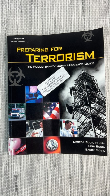 Preparing For Terrorism Public Safety Communicator's Guide 2002 Textbook PREPPER