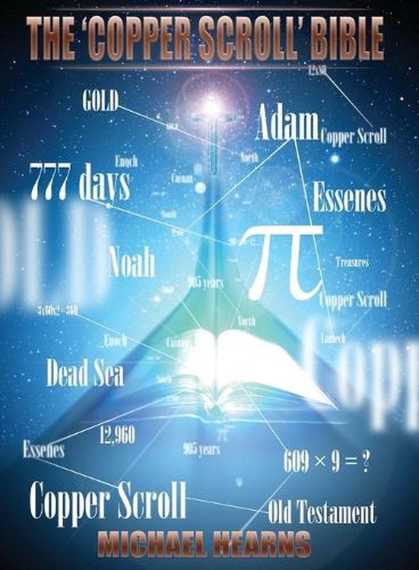 The “Copper Scroll” Bible: The Celestial Tree of Knowledge by Michael Hearns Pap