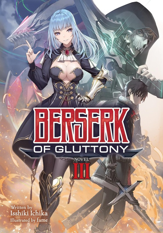 Berserk of Gluttony (Light Novel) Vol. 3 by Ichika
