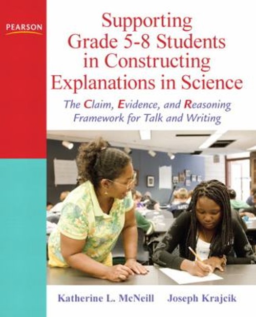 Supporting Grade 5-8 Students in Constructing Explanations in Sci
