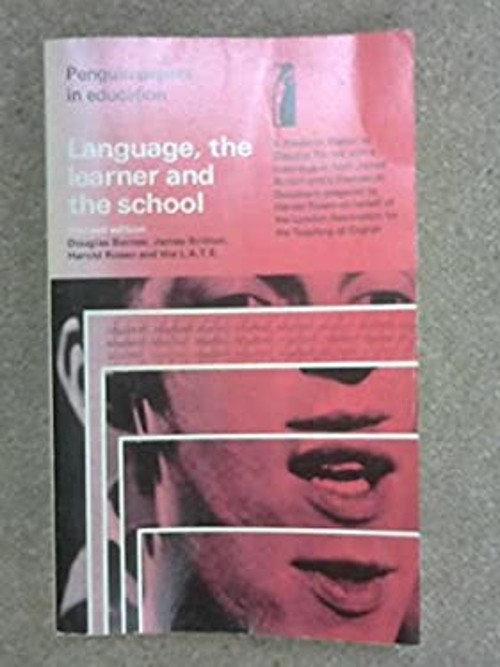 Language, the Learner and the School Paperback
