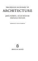 Dictionary of Architecture, The Penguin – 9780140510133, paperback, John Fleming