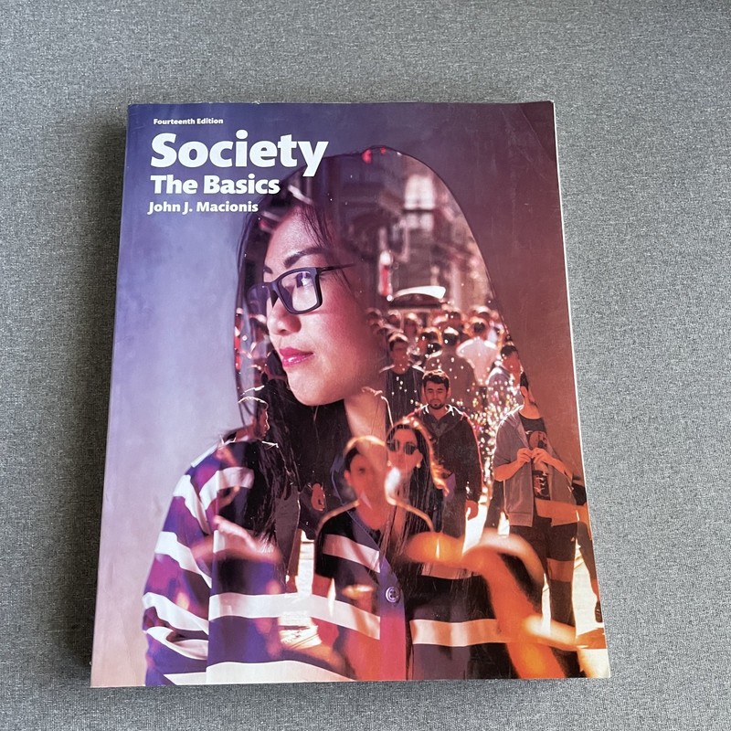 Society : The Basics by John J. Macionis (2016, Trade Paperback)
