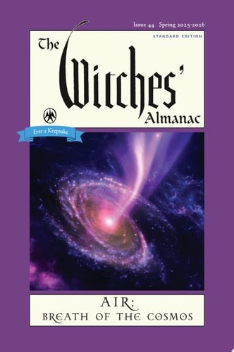 The Witches’ Almanac 2025–2026 Standard Edition Issue 44: Air: Breath of the Cos