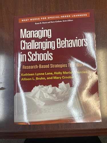 Managing Challenging Behaviors – Paperback, by Lane Kathleen Lynne; – Very Good