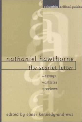 Nathaniel Hawthorne : The Scarlet Letter, Paperback by Kennedy-Andrews, Elmer…