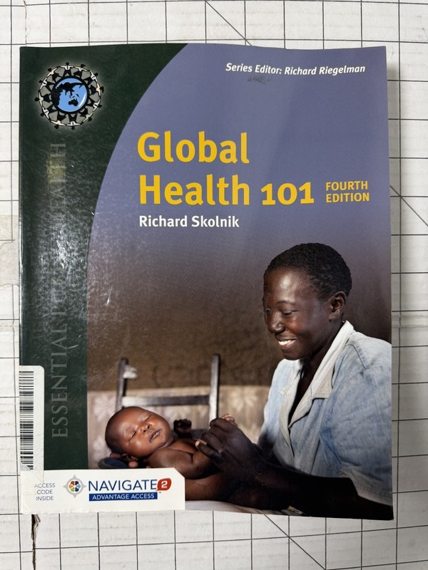 Global Health 101 by Richard Skolnik 4th Edition 2019 Trade Paperback Ships Fast