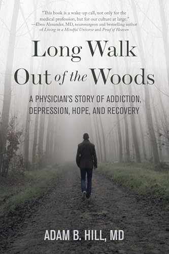 Long Walk Out of the Woods: A – Paperback, by Hill Adam B. – Very Good x