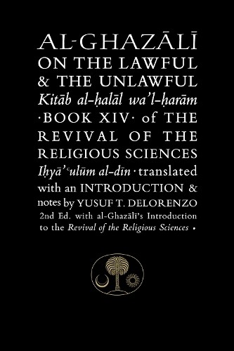 Abu Hamid al-Ghaz Al-Ghazali on the Lawful and the Unlaw (Paperback) (UK IMPORT)