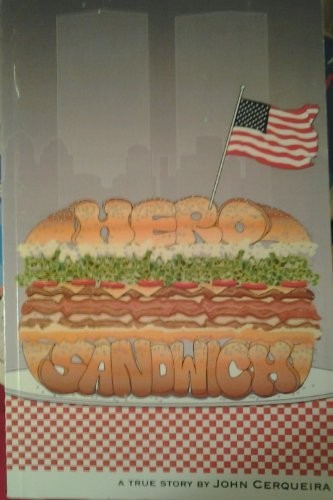 HERO SANDWICH: A TRUE STORY By John Cerqueira & R J Wafer *Excellent Condition*