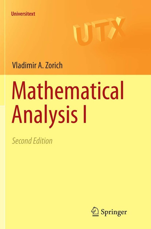 Mathematical Analysis I (Universitext)