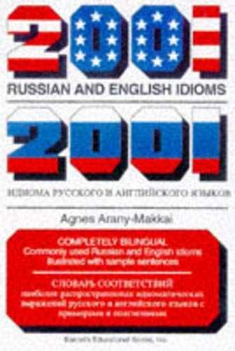 2001 Russian and English Idioms - Paperback, by Arany-Makkai Agnes - Very Good