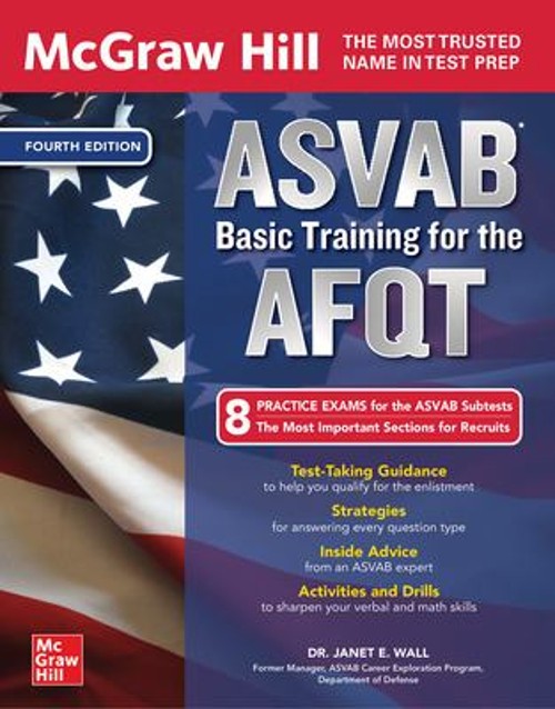 McGraw Hill ASVAB Basic Training for the AFQT, Fourth Edition Jan