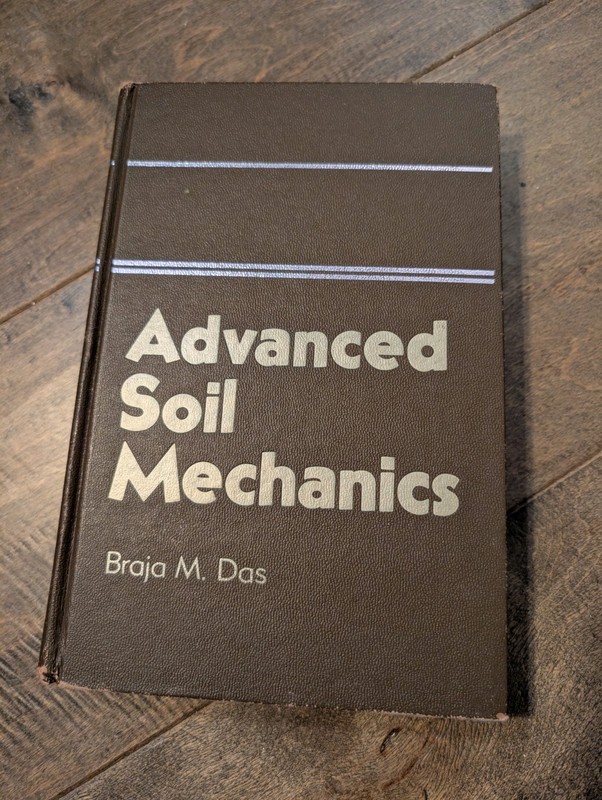 Advanced Soil Dynamics – Braja M. Das – Hardcover Book