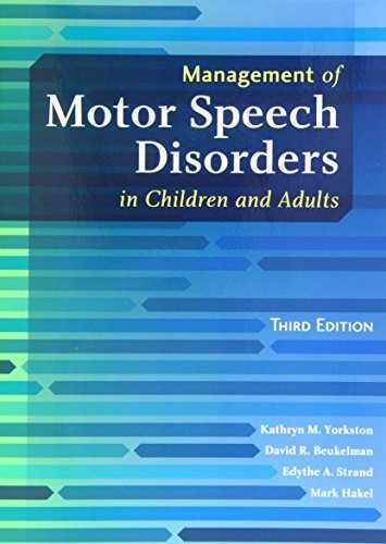 Management of Motor Speech – Paperback, by Yorkston Kathryn M.; – Very Good j