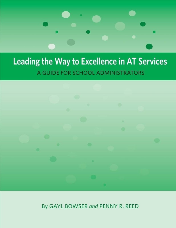 Leading the Way to Excellence in AT Services: A Guide for School Administrat…