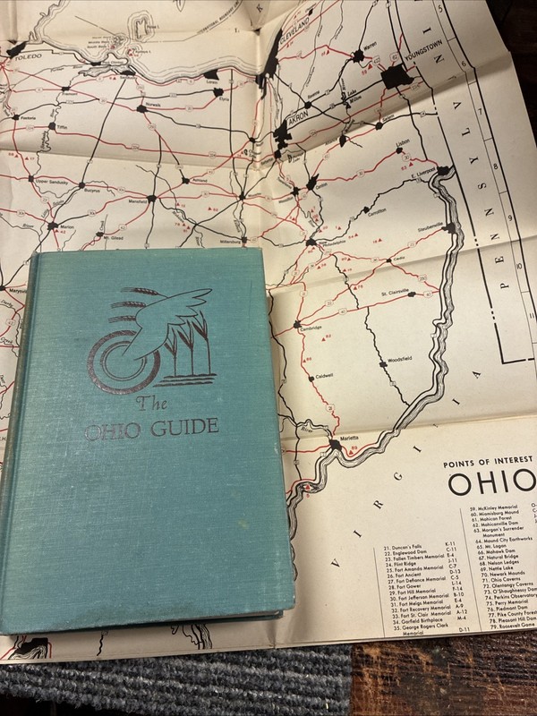 The Guide To Ohio American Guide Series 1939 With Map