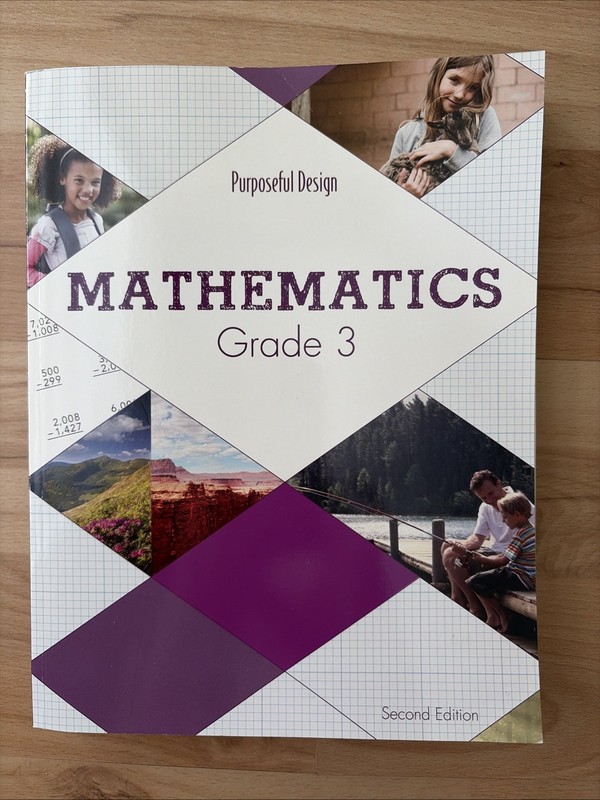 Purposeful Design MATHEMATICS Math GRADE 3 Student Workbook Second Edition