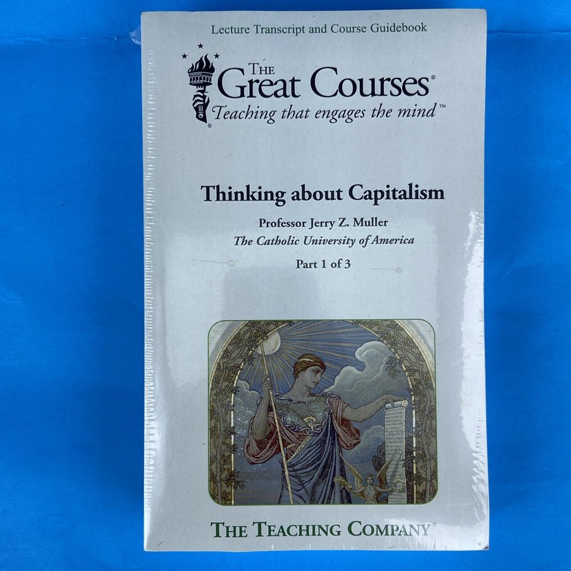 Teaching Co Great Courses TRANSCRIPTS : THINKING ABOUT CAPITALISM- New👍