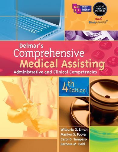 Delmar’s Comprehensive Medical Assisting: Administrative and Clinical Competenci