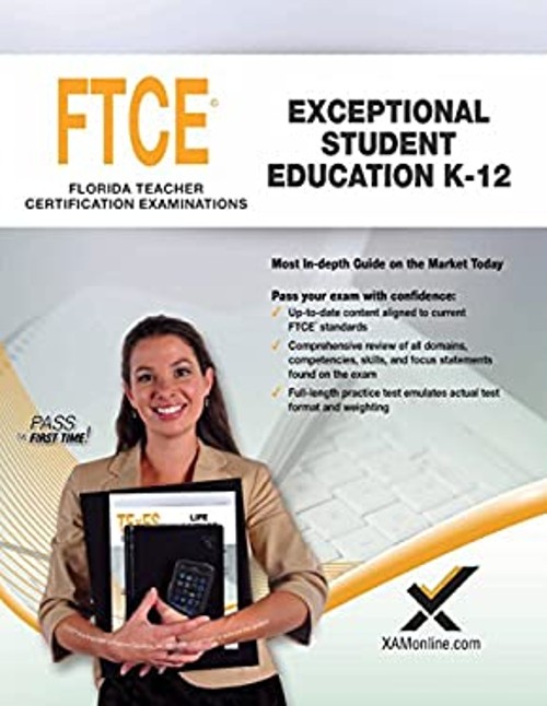 2017 FTCE Exceptional Student Education K-12 Paperback Sharon A.