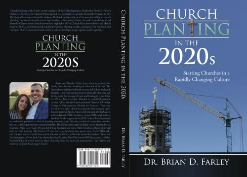 Church Planting in the 2020s: Starting Churches in a Rapidly Changing Culture…