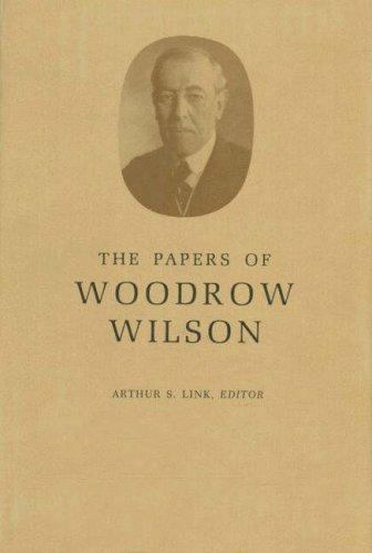The Papers of Woodrow Wilson VOL 19, 1909 – 1910 – Wilson, Woodrow