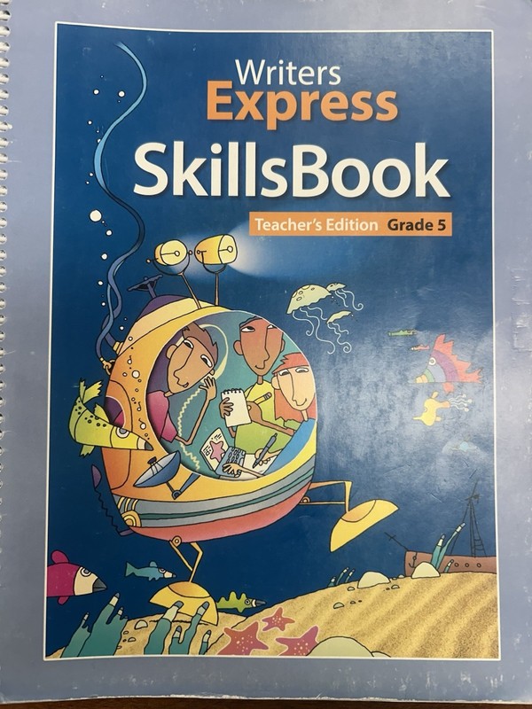 Writers Express Teacher’s Edition Grade 5 Thoughtful Learning