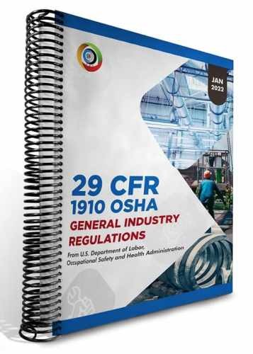 OSHA 1910 General Industry January 2022 – Spiral-bound, by OSHA – Acceptable