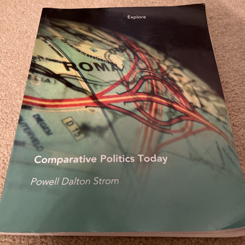 Comparative Politics Today Explore, Powell Dalton Storm, Custom Edition, Pearson