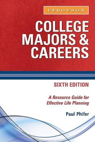 College Majors Careers: A Resource Guide for Effective L – VERY GOOD