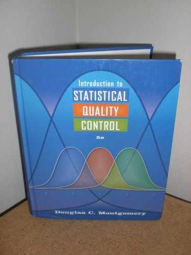 Introduction to Statistical – Hardcover, by Montgomery Douglas C. – Acceptable
