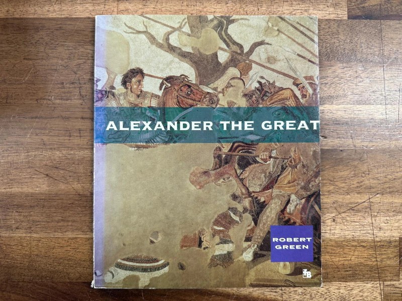 Alexander the Great – Robert Greene (Good & Clean)