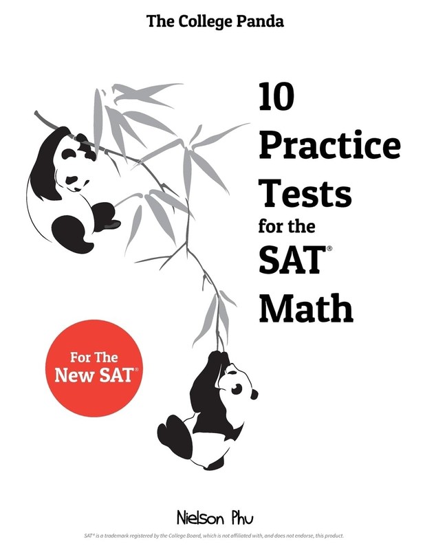 The College Panda’s 10 Practice Tests for the SAT Math