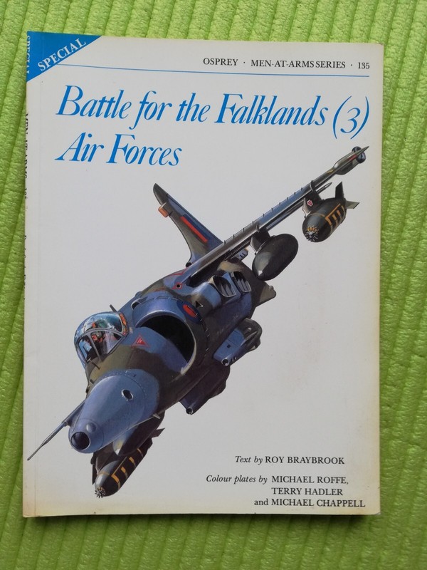 Falklands War.  Battle for the Falklands Bk 3. Air Forces Osprey Men-At-Arms 135