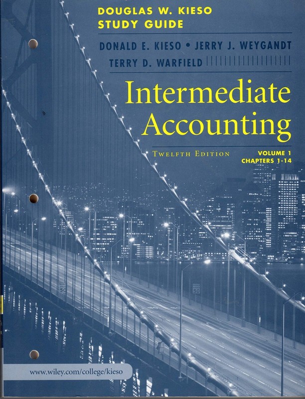 Intermediate Accounting: Study Guide