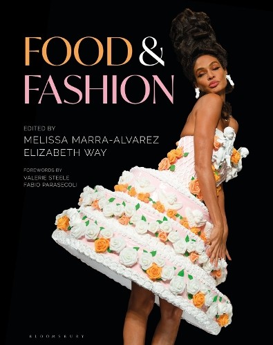 Elizabeth Way Food and Fashion (Hardback)