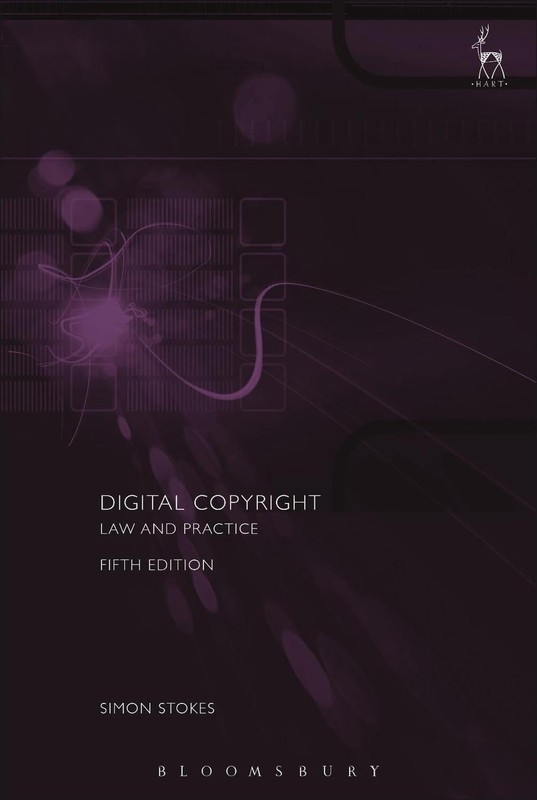 Digital Copyright: Law and Practice by Mr Simon Stokes (English) Hardcover Book