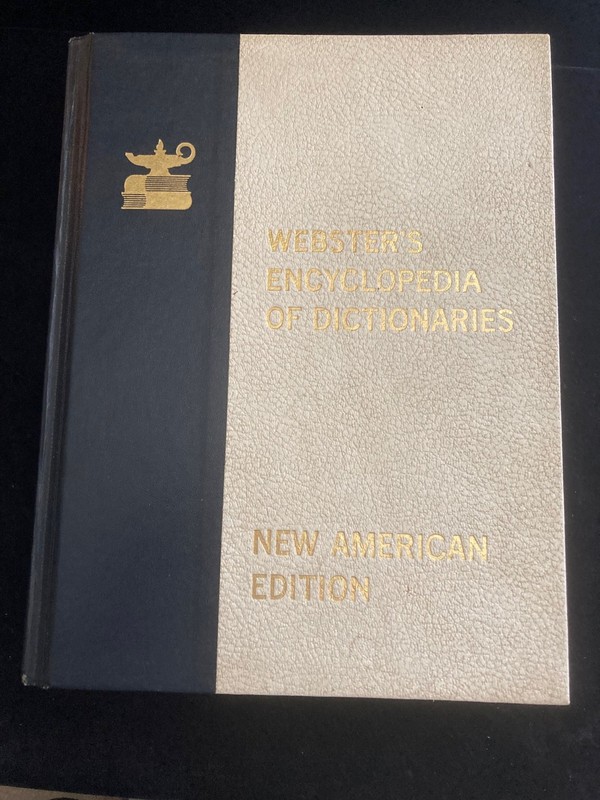 Webster’s Encyclopedia of Dictionaries New American Edition 1978 Large Type