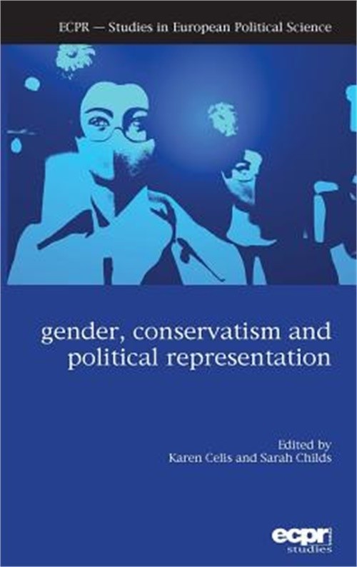 Gender, Conservatism and Political Representation (Hardback or Cased Book)