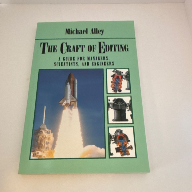 The Craft of Editing Michael Alley Springer Paperback Technical Writing Science