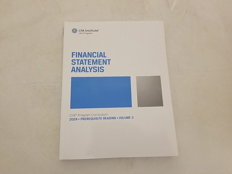 2024 CFA Program Prerequisite Reading Volume 3: Financial Statement Ana -NEW