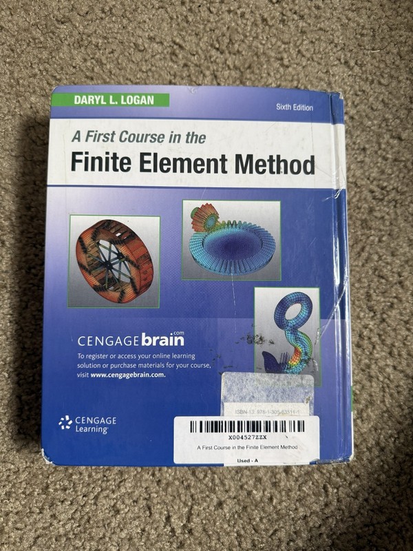 First Course in the Finite Element Method, SI Edition by Daryl Logan (2016,... gallery