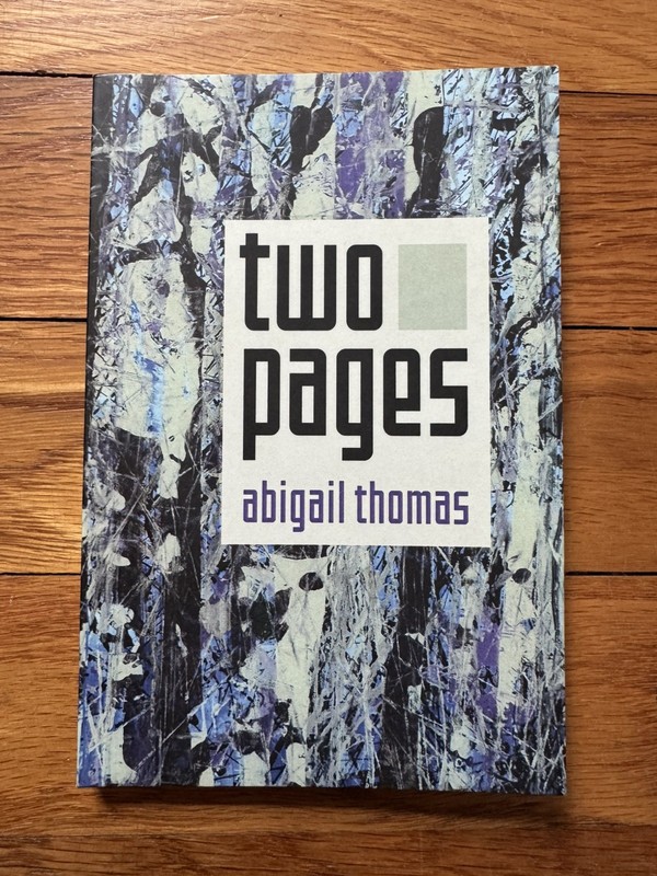First Edition TWO PAGES By Abigail Thomas **BRAND NEW**