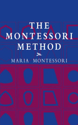 The Montessori Method (Economy Editions) – Paperback By Montessori, Maria – GOOD