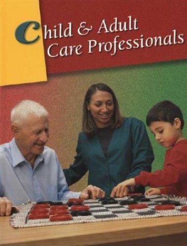 Child & Adult Care Professionals, Student Edition
