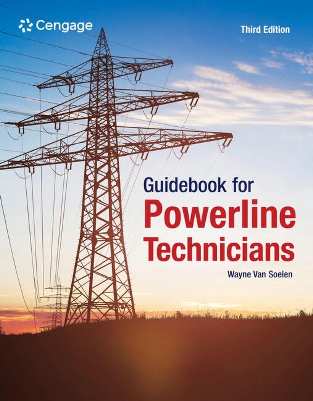 Guidebook for Powerline Technicians by Wayne Van Soelen Paperback Book