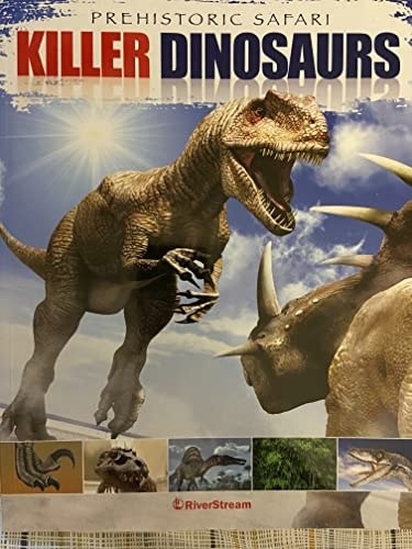 Prehistoric Safari Killer Dinosaurs by Liz Miles, Good Book