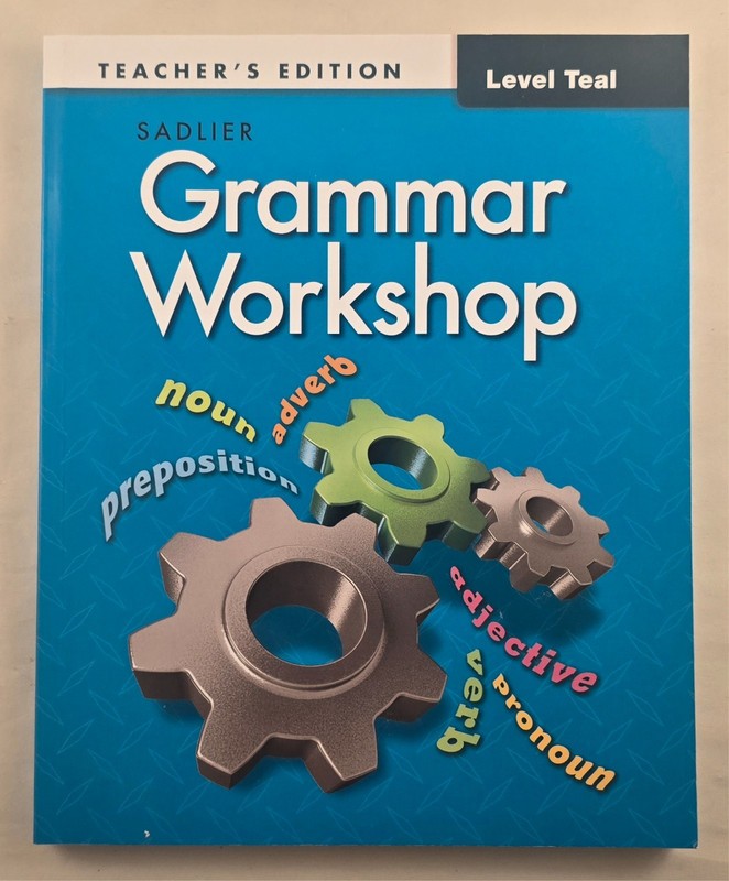 Sadlier GRAMMAR WORKSHOP TEACHER’S EDITION Level Teal 6 by Beverly Ann Chin 2026