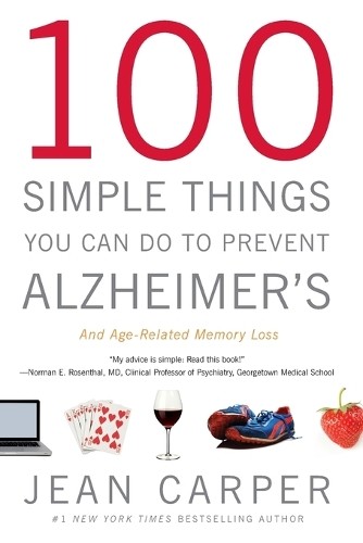 Jean Carper 100 Simple Things You Can Do To Prevent Alzh (Paperback) (UK IMPORT)